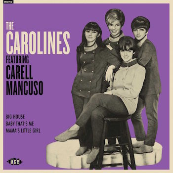 Carolines ,The - Feacturing Carell Mancuso ( ltd 45's Ep)